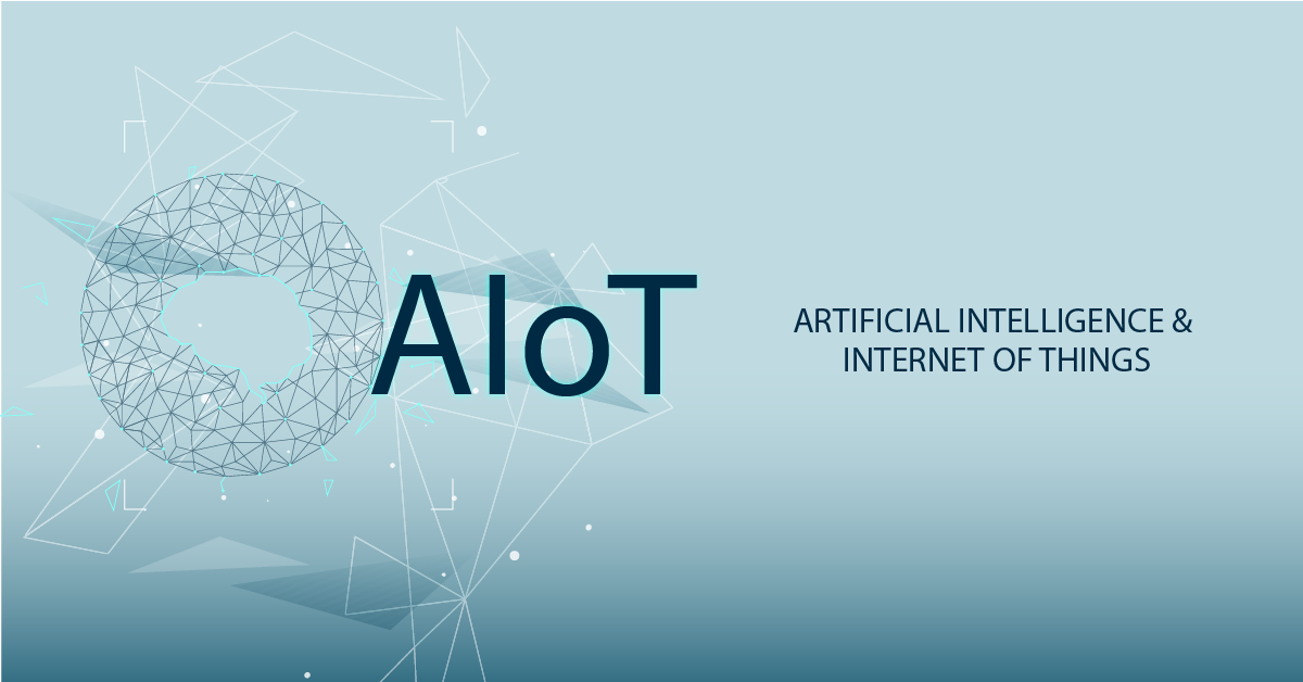 aiot-artificial-intelligence-and-internet-of-things
