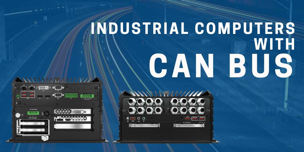 Industrial Computers with CAN Bus