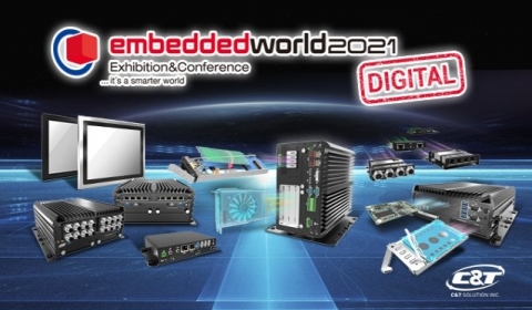 Welcome to Visit C&T at Embedded World 2021