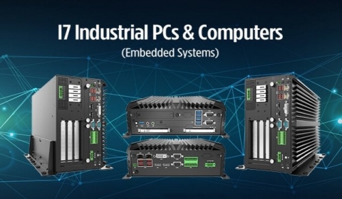 I7 Industrial PCs & Computers (Embedded Systems)