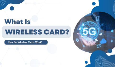 What Is A Wireless Card?