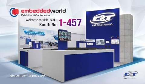 Meet C&T Solution at Embedded World 2024