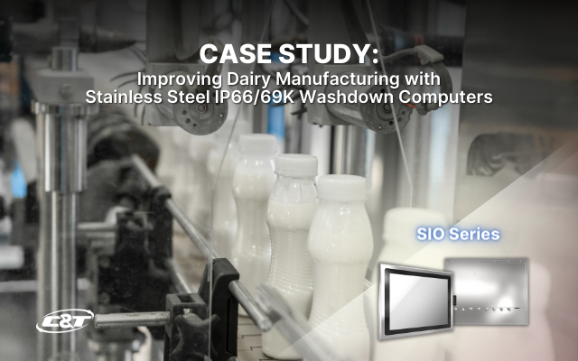 Improving Dairy Manufacturing with High-Tech Stainless Steel IP66/69K Washdown Computers